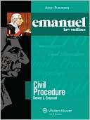 Steven L. Emanuel: Emanuel Law Outlines