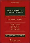 Book cover image of Proving and Pricing Construction Claims: 2008 Cumulative Supplement by Robert Frank Cushman