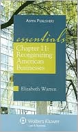 Book cover image of Chapter 11: Reorganizing American Businesses, The Essentials by Elizabeth Warren