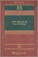 Barbara Allen Babcock: Civil Procedure: Cases and Problems, Fourth Edition