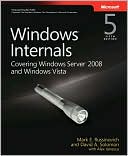 Mark E. Russinovich: Windows Internals