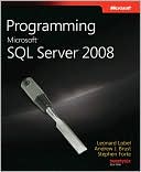 Leonard Lobel: Programming Microsoft SQL Server 2008