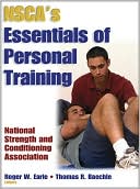 Book cover image of NSCA's Essentials of Personal Training by NSCA -National Strength & Conditioning Association