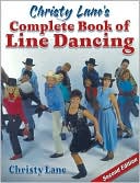 Book cover image of Christy Lane Complete Book of Line Dancing-2E by Christy Lane