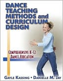 Gayle Kassing: Dance Teaching Methods and Curriculum Design