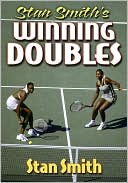 Book cover image of Stan Smith's Winning Doubles by Stan Smith