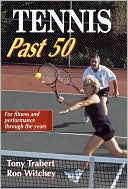 Book cover image of Tennis Past 50 by Tony Trabert