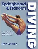Book cover image of Springboard and Platform Diving - 2nd Edition by Ronald O'Brien