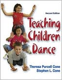 Book cover image of Teaching Children Dance - 2E by Theresa Purcell Cone