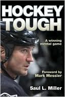 Book cover image of Hockey Tough by Saul Miller