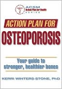 Book cover image of Action Plan for Osteoporosis by Kerri Winters-Stone