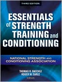 NSCA -National Strength & Conditioning Association: Essentials of Strength Training and Conditioning - 3rd Edition