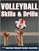 Book cover image of Volleyball Skills & Drills by American Volleyball Coaches Association (AVCA)