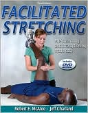 Robert McAtee: Facilitated Stretching - 3rd Edition