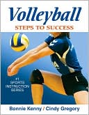 Book cover image of Volleyball: Steps to Success: Steps to Success by Bonnie Kenny