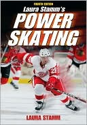 Book cover image of Laura Stamm's Power Skating by Laura Stamm