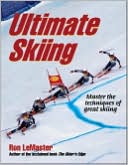 Book cover image of Ultimate Skiing by Ron LeMaster