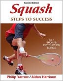 Philip Yarrow: Squash Steps to Success