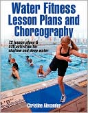 Christine Alexander: Water Fitness Lesson Plans and Choreography