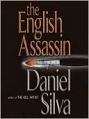 Daniel Silva: The English Assassin (Gabriel Allon Series #2)