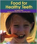 Helen Frost: Food for Healthy Teeth