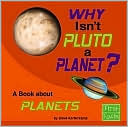 Book cover image of Why Isn't Pluto a Planet?: A Book about Planets by Steve Kortenkamp