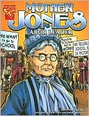 Connie Colwell Miller: Mother Jones: Labor Leader