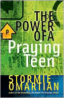 Book cover image of The Power of a Praying Teen by Stormie Omartian