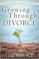 Jim Smoke: Growing Through Divorce