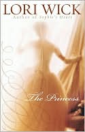 Book cover image of The Princess by Lori Wick