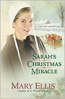 Book cover image of Sarah's Christmas Miracle by Mary Ellis