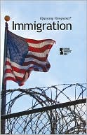 Book cover image of Immigration by David M. Haugen