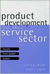 Robert G. Cooper: Product Development for the Service Sector: Lessons From Market Leaders