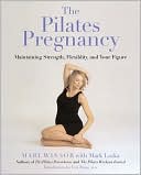 Book cover image of The Pilates Pregnancy: Maintaining Strength, Flexibility, and Your Figure by Mari Winsor