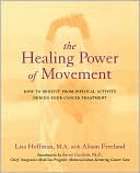 Book cover image of The Healing Power of Movement by Lisa Hoffman