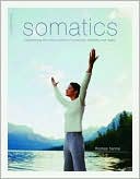 Book cover image of Somatics by Thomas Hanna