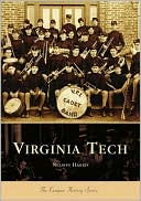 C. Nelson Harris: Virginia Tech, Virginia (College History Series)