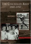 Kevin Grace: Cincinnati Reds, Ohio (Images of Baseball Series)