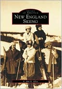 Book cover image of New England Skiing (Images of America Series) by John B. Allen
