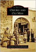 Jack Lamar Mayfield: Oxford and Ole Miss, Mississippi (Images of America Series)