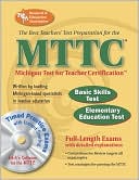 Book cover image of MTTC with CD-ROM: Best Teachers' Prep for the MTTC by The Staff of REA