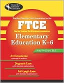 Book cover image of FTCE Elementary Education K-6 (REA) The Best Test Prep by Anita Price Davis