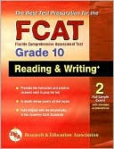 Book cover image of FCAT Reading and Writing+, Grade 10 -- (REA), The Best Test Preparation by The Staff of REA