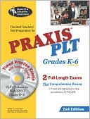 Book cover image of PRAXIS II: PLT Exam Grades K-6 by The Staff of REA