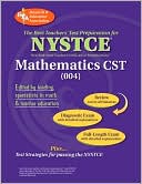 The Staff of REA: NYSTCE Mathematics CST (REA) - The Best Teachers' Test Prep