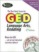 Book cover image of GED Language Arts, Reading w/CD-ROM (REA) The Best Test Prep for GED: -- The Best Test Prep for the GED Language Arts: Reading Section by Elizabeth L. Chesla