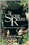 Elen Hawke: Sacred Round: A Witch's Guide to Magical Practice