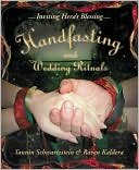 Raven Kaldera: Handfasting and Wedding Rituals: Welcoming Hera's Blessing