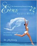 Book cover image of Energy SourceBook: The Fundamentals of Personal Energy by Jill Henry