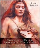 Ruth Barrett: Women's Rites, Women's Mysteries: Intuitive Ritual Creation